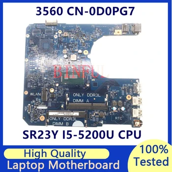 CN-0D0PG7 0D0PG7 D0PG7 Материнская плата Для ноутбука Dell Latitude 3460 3560 Материнская плата с процессором SR23Y I5-5200U 14290-2 100% Полностью Протестирована