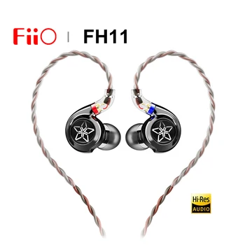 FiiO FH11 Hi-Fi Проводные Наушники Стерео 1DD + 1BA Гибридный драйвер Наушники-вкладыши IEM Hi-Res Audio со съемным кабелем 0,78 мм