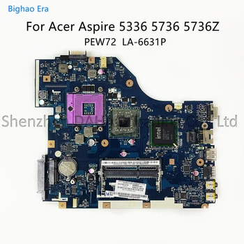 Для Acer Aspire 5336 5736 5736Z Материнская плата ноутбука PEW72 LA-6631P Материнская плата MBRDD02001 MB.RDD02.001 100% Полностью протестирована