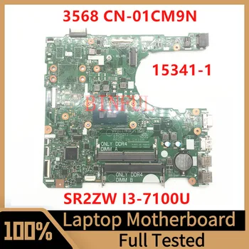 Материнская плата CN-01CM9N 01CM9N 1CM9N Для Dell INSPIRON 3568 3468 Материнская плата ноутбука 15341-1 с процессором SR2ZW I3-7100U 100% Полностью протестирована