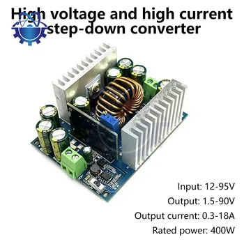 Модуль понижающего преобразователя постоянного тока CC CV постоянного тока от 12-95 В до 1,5-90 В 500 Вт Регулируемый Понижающий Модуль регулятора напряжения